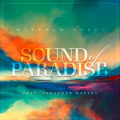Sound of Paradise (feat. Jonathan Wesley)
