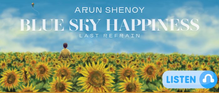 Blue Sky Happiness: Last Refrain